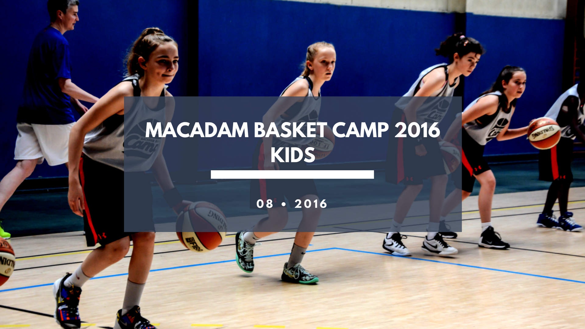 Macadam Basket Camp Kids